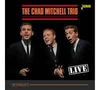 The Chad Mitchell Trio - Live