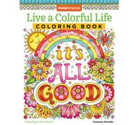 Live a Colourful Life Coloring Book