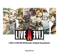 Live A Live HD - 2D Remake (Original Soundtrack)