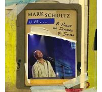 Live: A Night of Stories & Songs by Mark Schultz (2005-09-27)