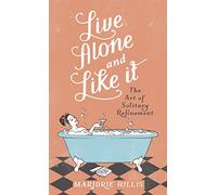 Live Alone And Like It