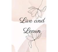 Live and Learn Daily Journal