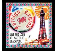 Live And Loud At Waterloo, Blackpool