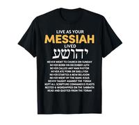 Live As Your Jewish Messiah Proud Messianic Hebrew Roots T-Shirt