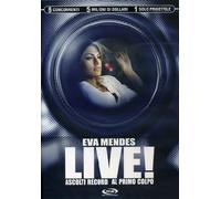 Live! - Ascolti Record Al Primo Colpo by Eva Mendes