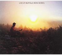 Live At Buffalo Iron Works