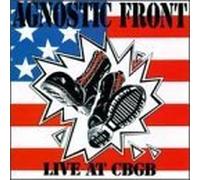 Live at Cbgb by Agnostic Front