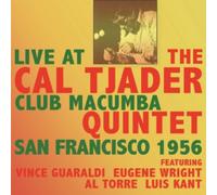 Live at Club Macumba San Francisco 1956 : Unknown Artist - CD
