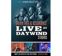 Live At Daywind Studios: Brian Free & Assurance