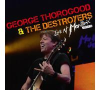 GEORGE THOROGOOD & THE DESTROYERS - Live at Montreux 2013