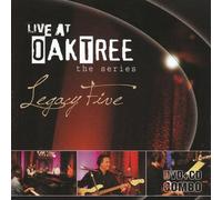 Live at Oak Tree: Legacy Five