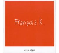 Live at Sonar by Francois K