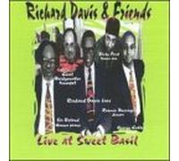 Live at Sweet Basil by Richard Davis & Friends (1994-10-31)