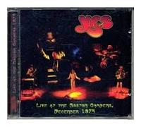 Live At The Boston Gardens, December 1974 by Yes (2014-08-03)