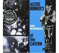 Live At The Cavern by Alexis Korner's Blues Incorporated (2009-11-17)