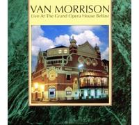 Live at the Grand Opera House - Belfast by Morrison, Van (1998-07-14)