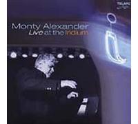 Live at the Iridium by Monty Alexander (2005-03-10)