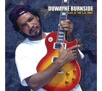 Live At The L.A. Mint by Duwayne Burnside (2008-10-26)