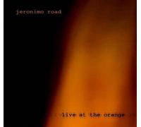Live At the Orange - Jeronimo Road CD-JEWEL CASE