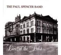 Live At The Pabst by The Paul Spencer Band