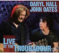 Live at the Troubadour by Daryl Hall & John Oates (CD, 2022)