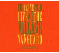 Live at the Village Vanguard by Caine, Uri Trio (2004) Audio CD