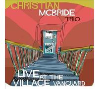Live at the Village Vanguard by Christian Mcbride Trio (Record, 2016)