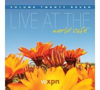 Live At the World Cafe, Volume 27