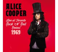 Alice Cooper - Live At Toronto Rock N' Roll Revival 1969