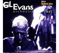 Gil Evans Orchestra – Live at Umbria Jazz Vol.II
