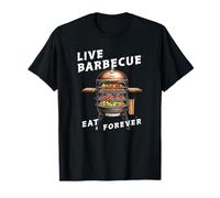 Live Barbecue Eat Forever BBQ Gift Barbeque T-Shirt