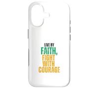 Live by Faith, Fight with Courage Case for iPhone 17