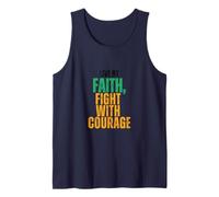 Live by Faith, Fight with Courage Tank Top