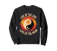 Live By The Sun Love By The Moon Sweatshirt