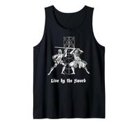 Live By the Sword Novelty T-Shirt Tank Top