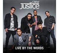 Live By the Words by JUSTICE CREW (2013-10-21)