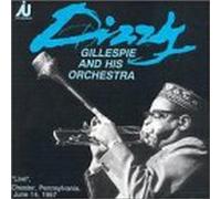 Live Chester Pennsylvania June 14 1957 by Gillespie, Dizzy (2000-10-17)