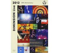 LIVE DVD『DIMENSION Live 2012 ~20th Anniversary~』