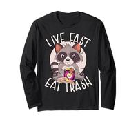 Live Fast EAT Trash Funny Raccoon Eating Junk Food Meme Long Sleeve T-Shirt