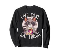 LIVE FAST EAT TRASH Funny Raccoon Eating Junk Food Meme Sweatshirt