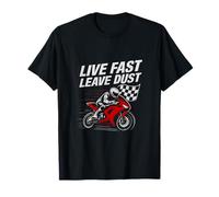 Live Fast Leave Dust Sport Bike Racing Graphic T-Shirt