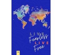 Live Fearless Live Free Journal: 365 Day Journal, Ruled/Lined Paper