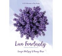 Live Fearlessly: A Study in the Book of Joshua