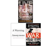 Live Fight Survive [Hardcover], A Warning [Hardcover] & War How Conflict Shaped Us 3 Books Collection Set