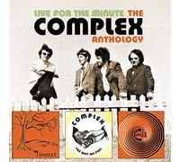 Complex - Live For The Minute - The Complex Anthology (3CD)