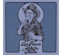 Live Forever: A Tribute to Billy Joe Shaver