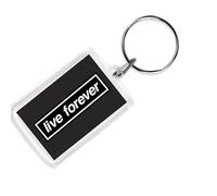 Live Forever Keyring,