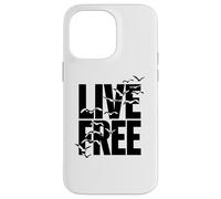 Live Free Life Quote Freedom Case for iPhone 14 Pro Max