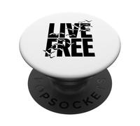 Live Free Life Quote Freedom PopSockets Adhesive PopGrip