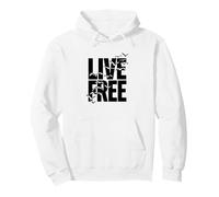 Live Free Life Quote Freedom Pullover Hoodie